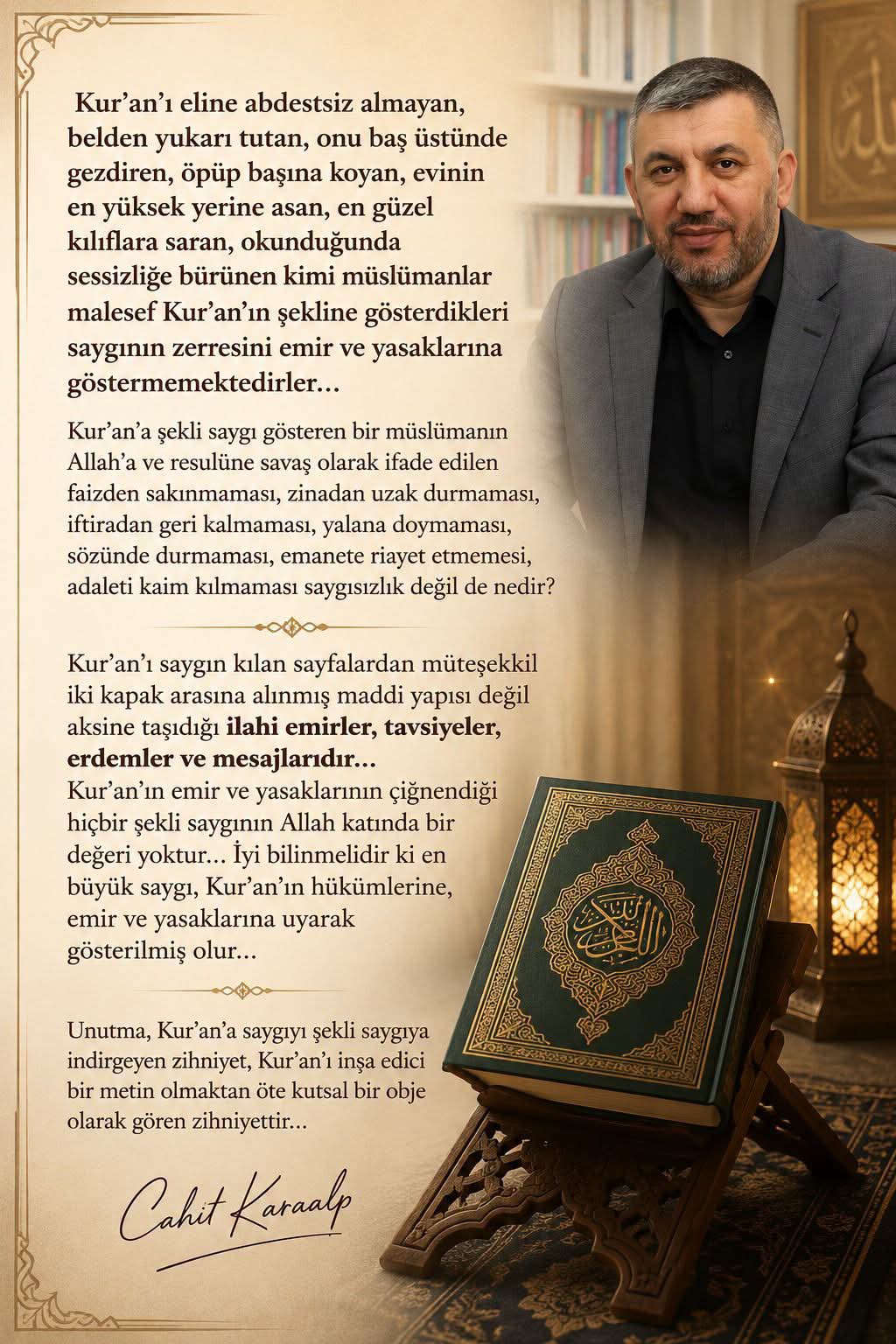 Kutsal Bir Obje mi, Hayatı İnşa Eden Bir Rehber mi? Kur’an’a Saygı Nerede Başlar?