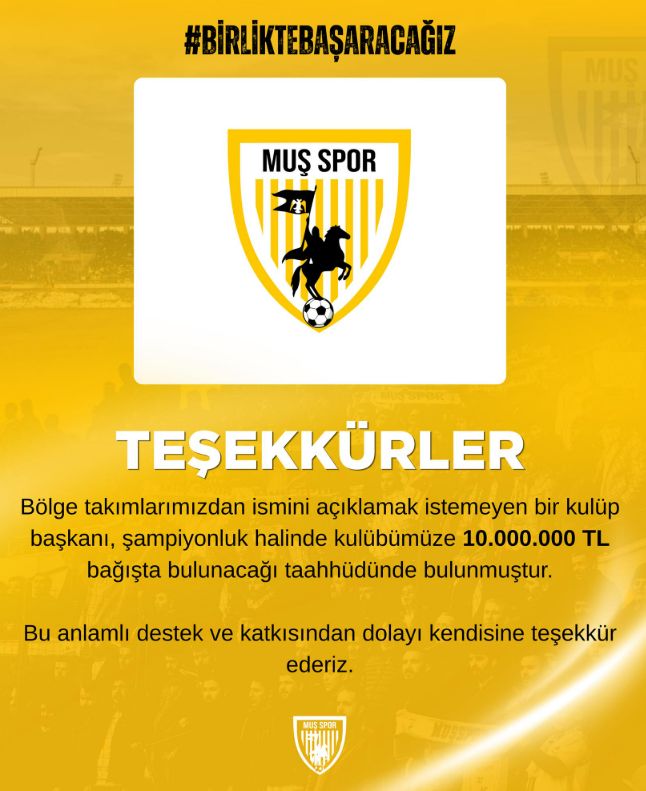 Muş Spor'a Dev Şampiyonluk Primi: Gizemli Başkandan 10 Milyon TL’lik Taahhüt!